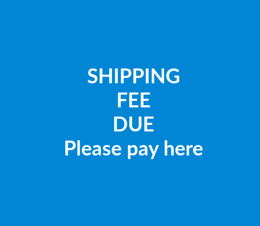 Shipping Fees Still Due- International - Canada